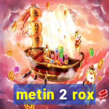 metin 2 rox